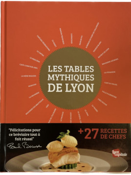 Les Tables mythiques de Lyon chez SouvenirsdeLyon.com
